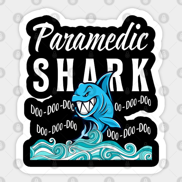 Paramedic Gifts - Shark Sticker by StudioElla